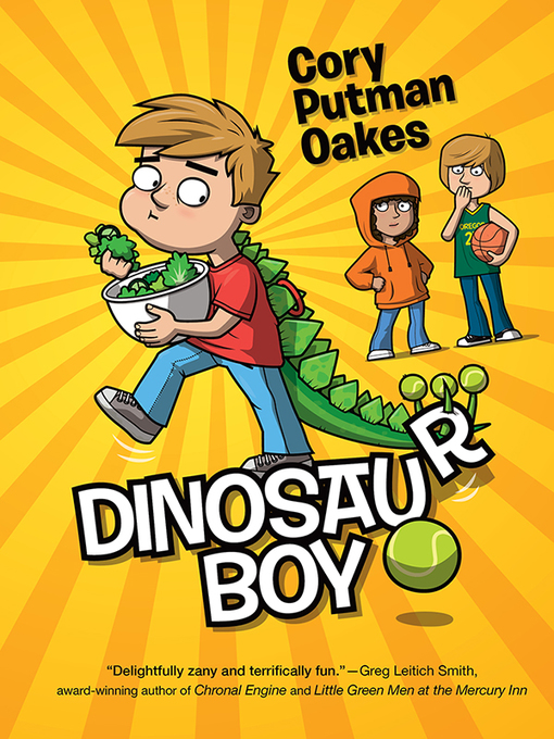 Cory Putman Oakes创作的Dinosaur Boy作品的详细信息 - 可供借阅